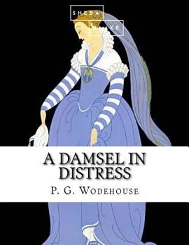 Paperback A Damsel in Distress Book
