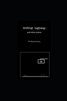Paperback drifting highway, and other poems Book