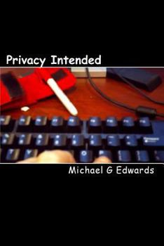 Paperback Privacy Intended: Mike Rock & The MySpace Killer Book