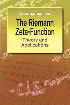 Paperback The Riemann Zeta-Function: Theory and Applications Book