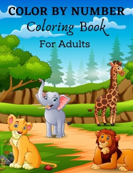 Paperback Color By Number Coloring Book For Adults: Easy Large Print A Simple Color By Number Coloring Book for Relax, Recharge, and Refresh Yourself (Large Pri [Large Print] Book