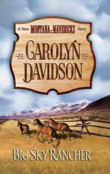 Big Sky Rancher - Book #1 of the Montana Mavericks: Thunder Canyon