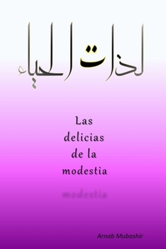 Las Delicias de la Modestia
