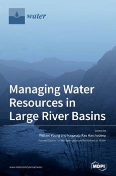 Hardcover Managing Water Resources in Large River Basins Book