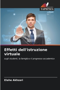 Paperback Effetti dell'istruzione virtuale [Italian] Book