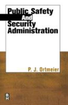 Paperback Public Safety and Security Administration Book