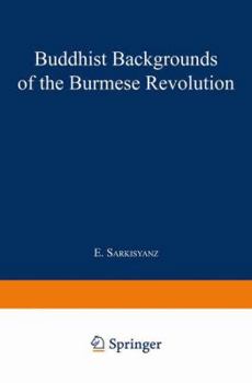 Paperback Buddhist Backgrounds of the Burmese Revolution Book