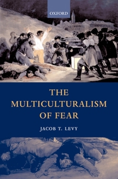Hardcover The Multiculturalism of Fear Book