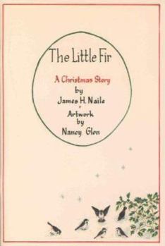 Paperback The Little Fir: A Christmas Story Book