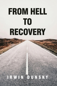 Paperback From Hell to Recovery Book