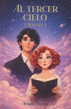 Paperback Al tercer cielo y más allá [Spanish] Book