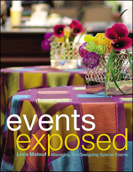 Hardcover Events Exposed: Managing and Designing Special Events Book