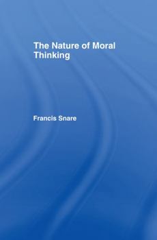 Hardcover The Nature of Moral Thinking Book