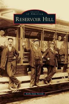 Reservoir Hill - Book  of the Images of America: Maryland