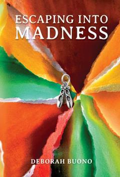 Paperback Escaping Into Madness Book