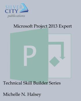 Paperback Microsoft Project 2013 Expert Book