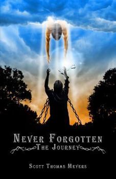 Paperback Never Forgotten: The Journey Book