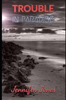 Paperback Trouble in Paradise Book