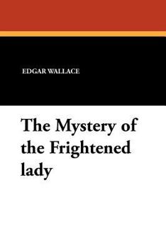 The Frightened Lady