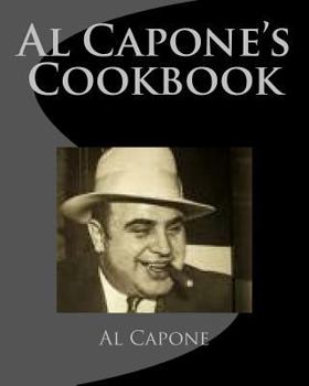 Paperback Al Capone's Cookbook Book