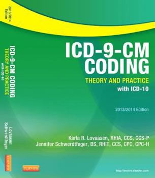 Paperback ICD-9-CM Coding: Theory and Practice with ICD-10, 2013/2014 Edition Book