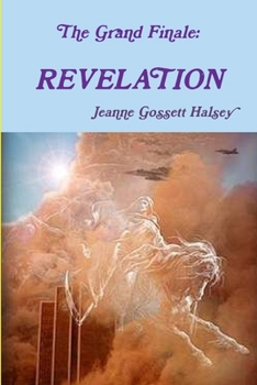 Paperback The Grand Finale: Revelation Book