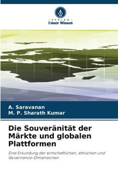 Die Souveränität der Märkte und globalen Plattformen (German Edition)