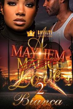 A Mayhem Love 2 - Book #2 of the A Mayhem Love