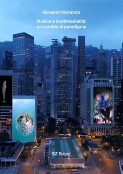 Paperback Musica E Multimedialita: Un Cambio Di Paradigma Book