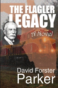 Paperback The Flagler Legacy Book