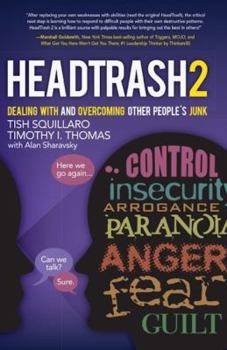 Hardcover Headtrash 2: Dealing with and Overcoming Other People's Junk Book