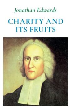 Paperback Charity and Its Fruits Book