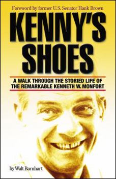 Kenny's Shoes: A Walk Through the Storied Life of the Remarkable Kenneth W. Monfort