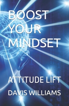 Paperback Boost Your Mindset: Attitude Lift Book