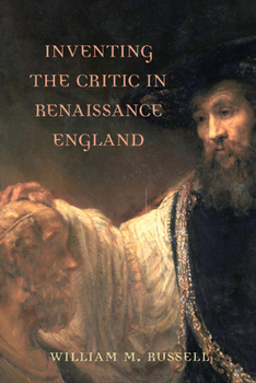 Paperback Inventing the Critic in Renaissance England Book