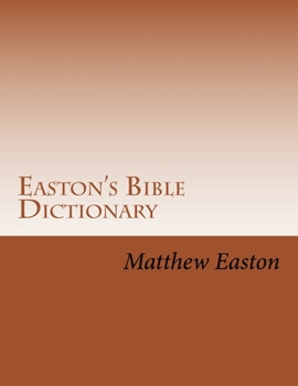 Paperback Easton's Bible Dictionary Book