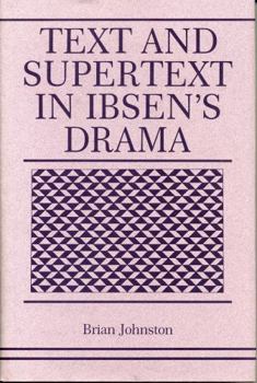 Paperback Text and Supertext in Ibsen's Drama Book