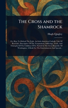 Hardcover The Cross and the Shamrock Book