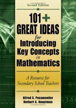 Paperback 101+ Great Ideas for Introducing Key Concepts in Mathematics: A Resource for Secondary School Teachers Book