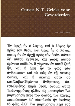Paperback Cursus N.T.-Grieks voor Gevorderden [Dutch] Book
