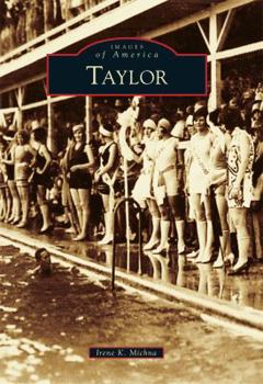 Taylor - Book  of the Images of America: Texas