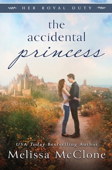 Paperback The Accidental Princess Book