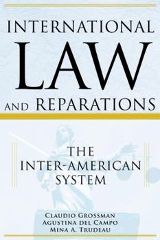 Paperback International Law and Reparations: The Inter-American System Book