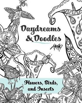 Paperback Daydreams And Doodles: Flowers, Birds, And Insects Book