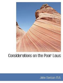 Paperback Considerations on the Poor Laws [Large Print] Book