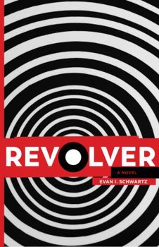 Paperback Revolver: a novel Book