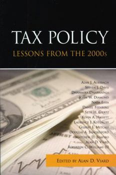 Paperback Tax Policy Lessons from the 2000s Book