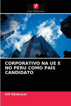 Paperback Corporativo Na Ue E No Peru Como País Candidato [Portuguese] Book