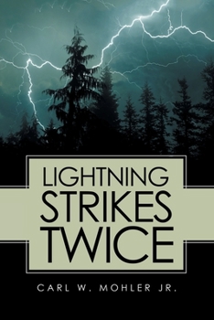 Lightning Strikes Twice