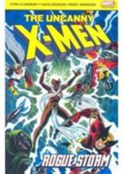 The Uncanny X-Men: Rogue Storm - Book #6 of the Uncanny X-Men Pocket Books